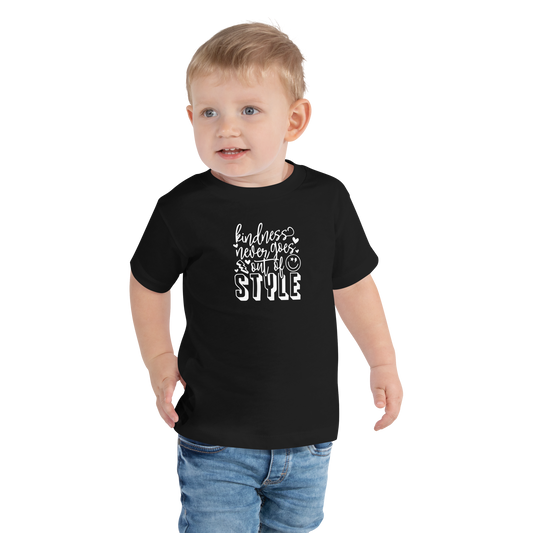 Kindness Never Goes Out Of Style Toddler Short Sleeve Tee