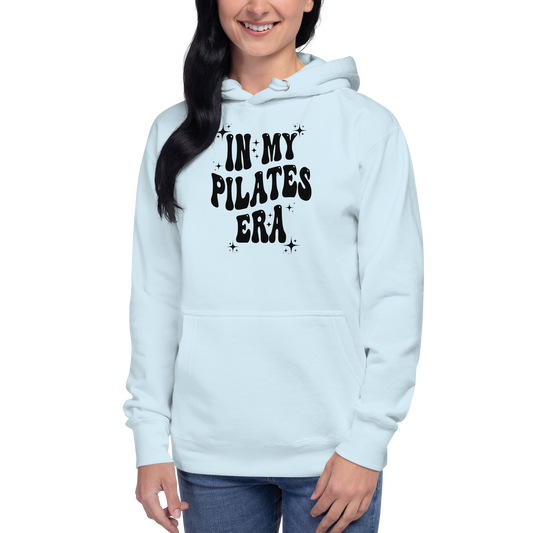 In My Pilates Era Unisex Hoodie