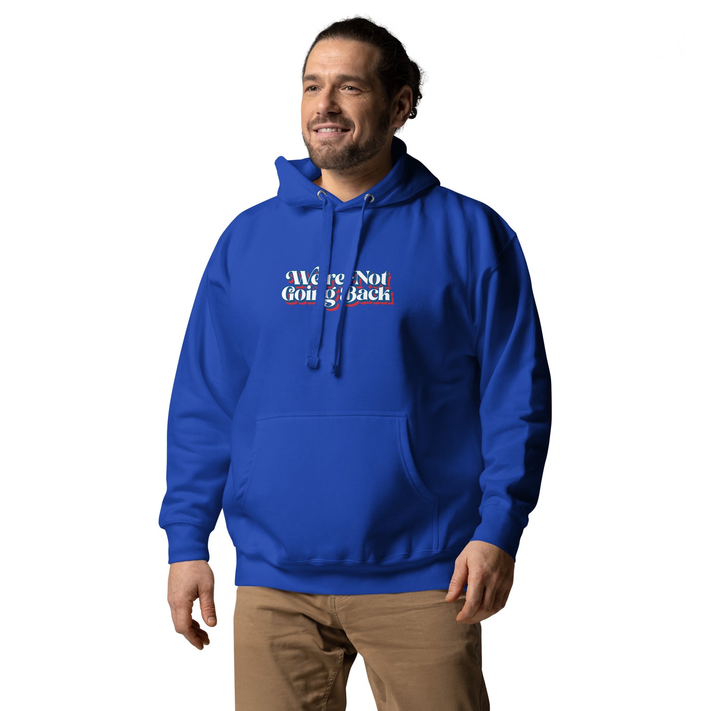 We're Not Going Back Red, White, & Blue Logo Unisex Hoodie