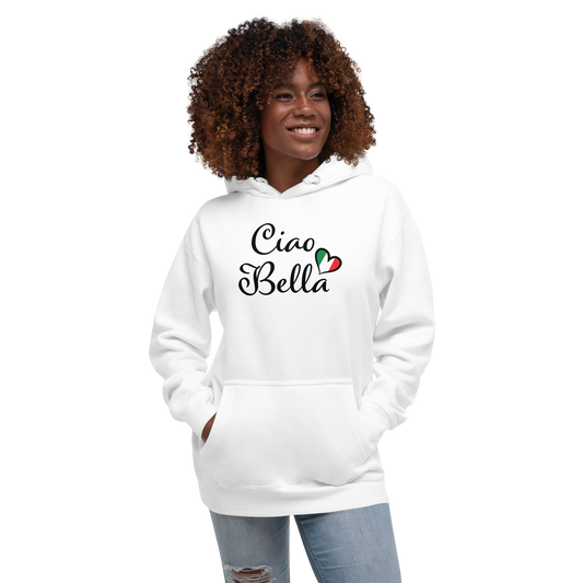 Ciao Bella Unisex Hoodie