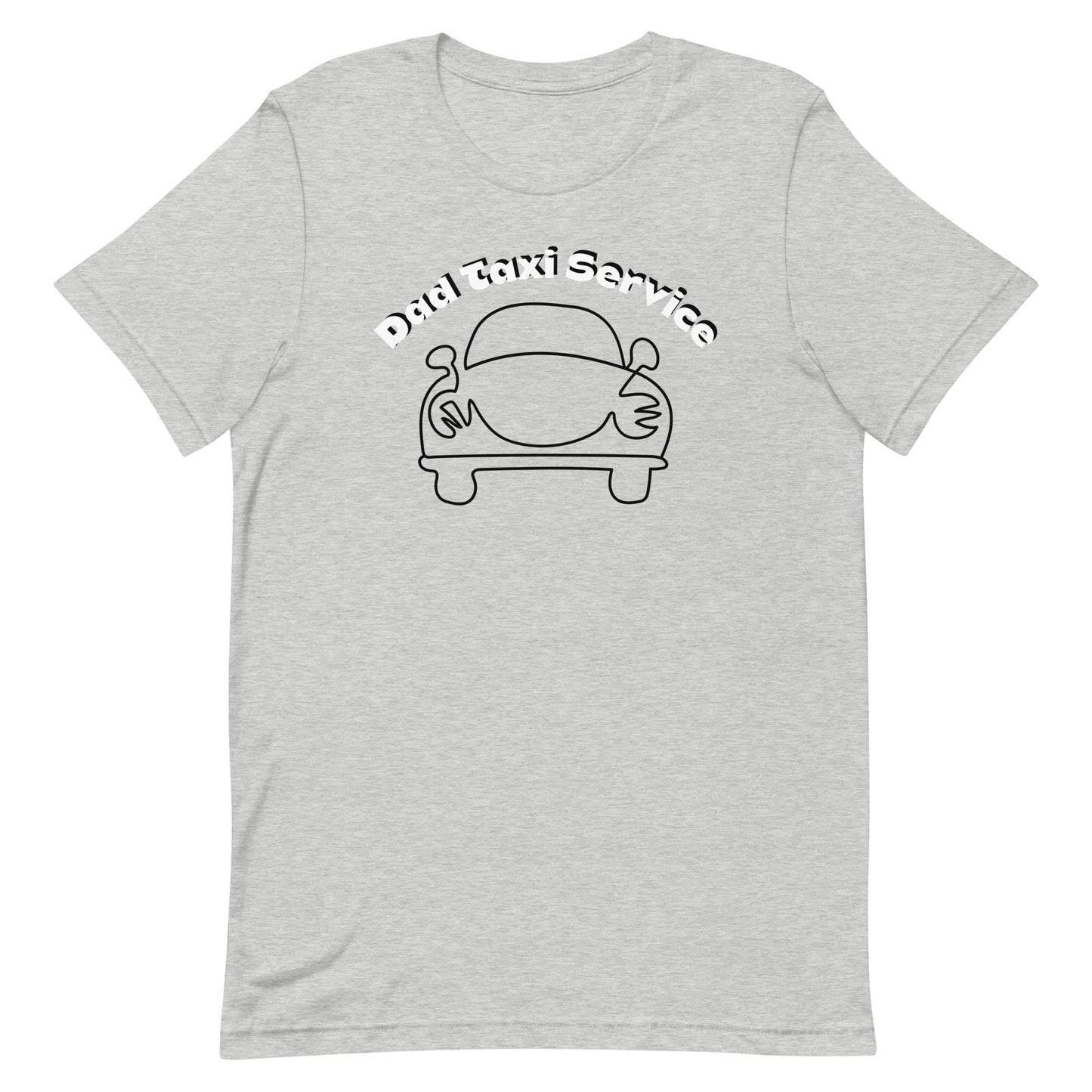 Dad Taxi Service Unisex Tee