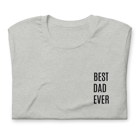 Best Dad Ever Tee