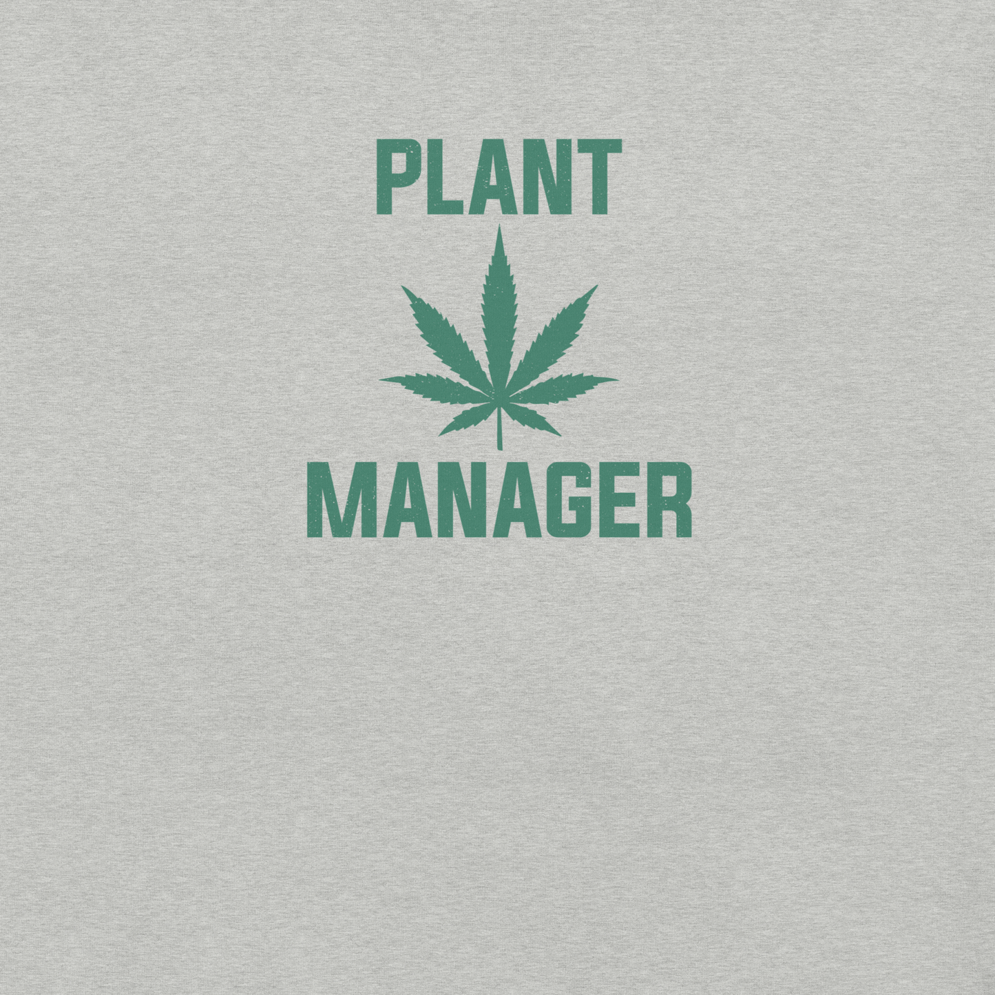 Plant Manager Unisex Tee Shirt