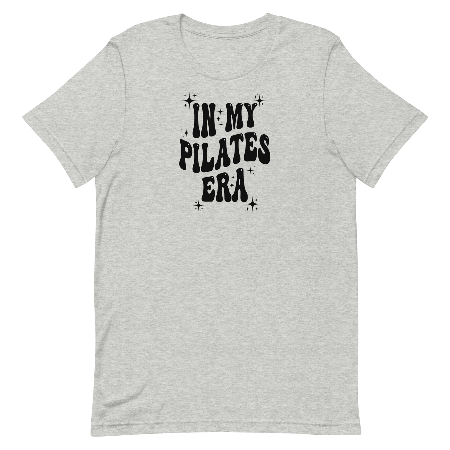 In My Pilates Era Unisex Tee Shirt