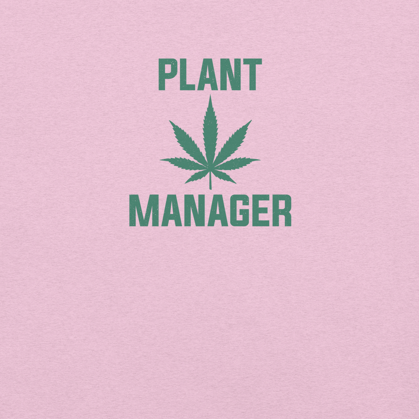 Plant Manager Unisex Tee Shirt