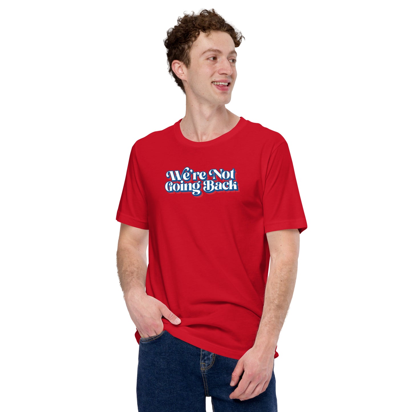 We're Not Going Back - Red, White, & Blue Logo Unisex Tee Shirt