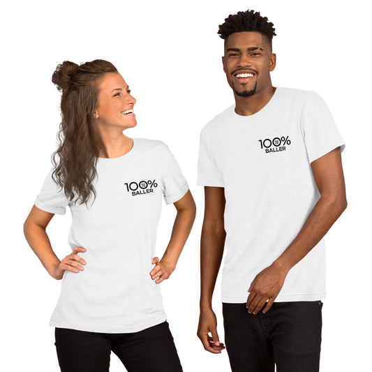 100% BALLER Short-Sleeve Unisex Tee