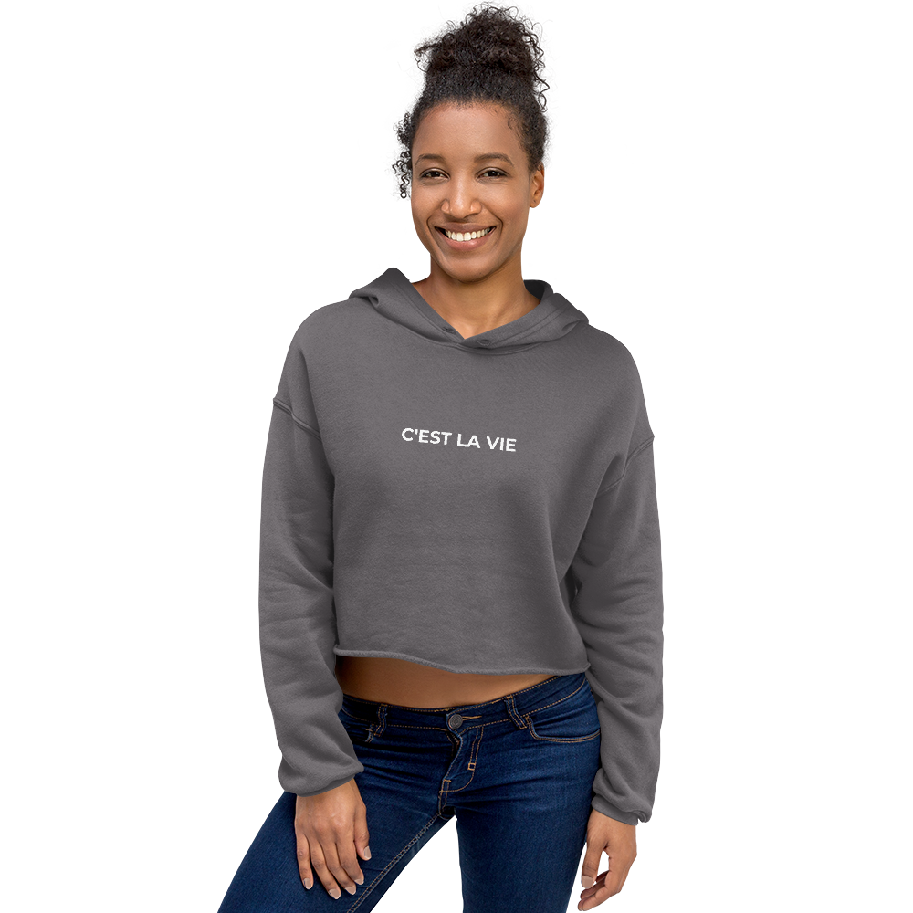 C'EST LA VIE Crop Hoodie