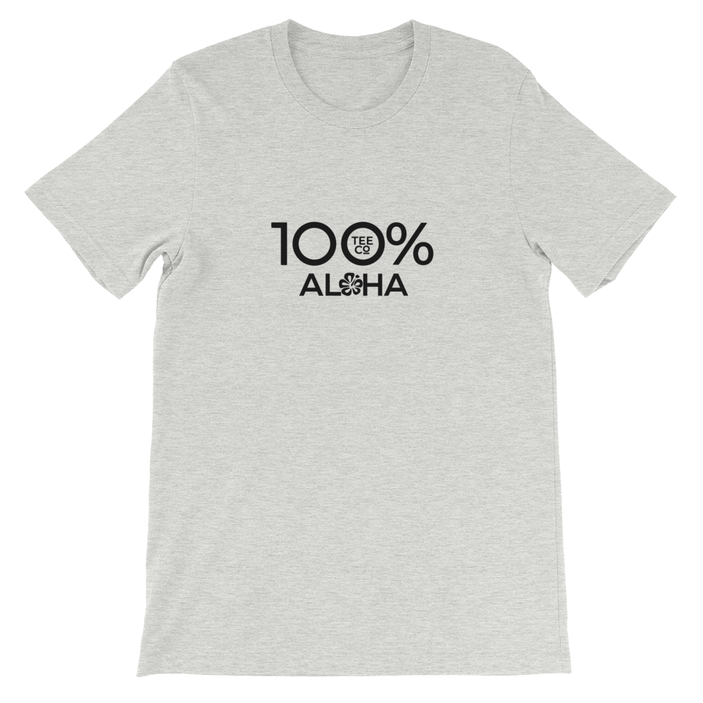 100% ALOHA Short-Sleeve Unisex Tee - 100 Percent Tee Company