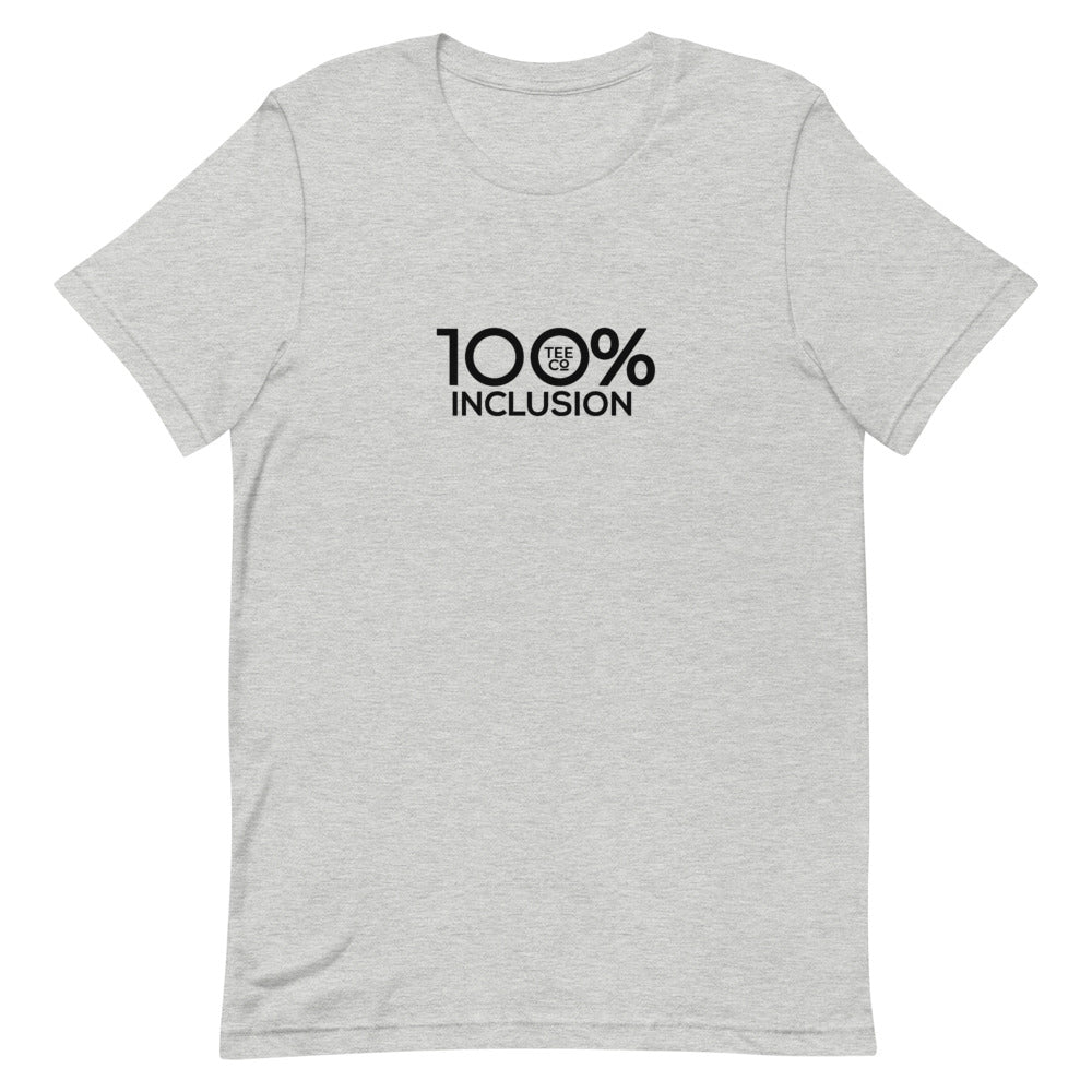 100% INCLUSION Short-Sleeve Unisex Tee