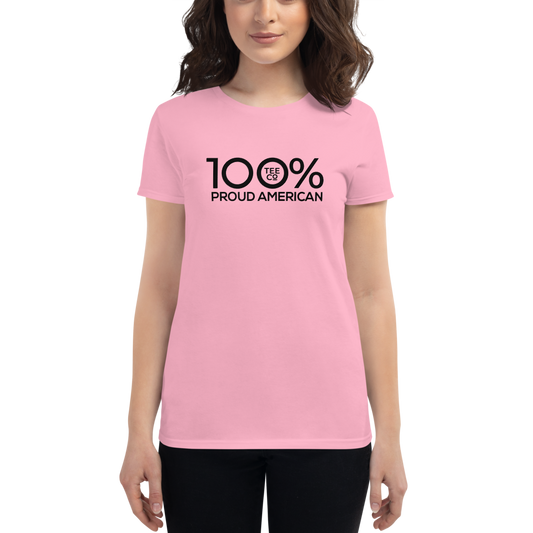 100% PROUD AMERICAN Women's Short Sleeve Tee - 100 Percent Tee Company