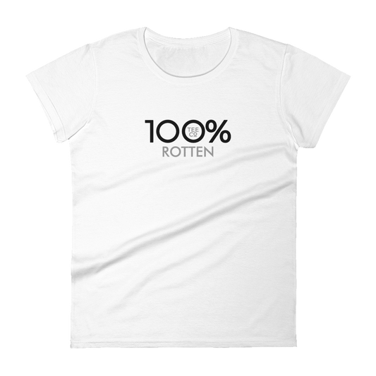 100% ROTTEN Women's Short Sleeve Tee - 100 Percent Tee Company