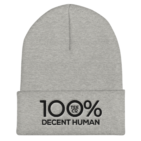 100% DECENT HUMAN Cuffed Beanie - 100 Percent Tee Company