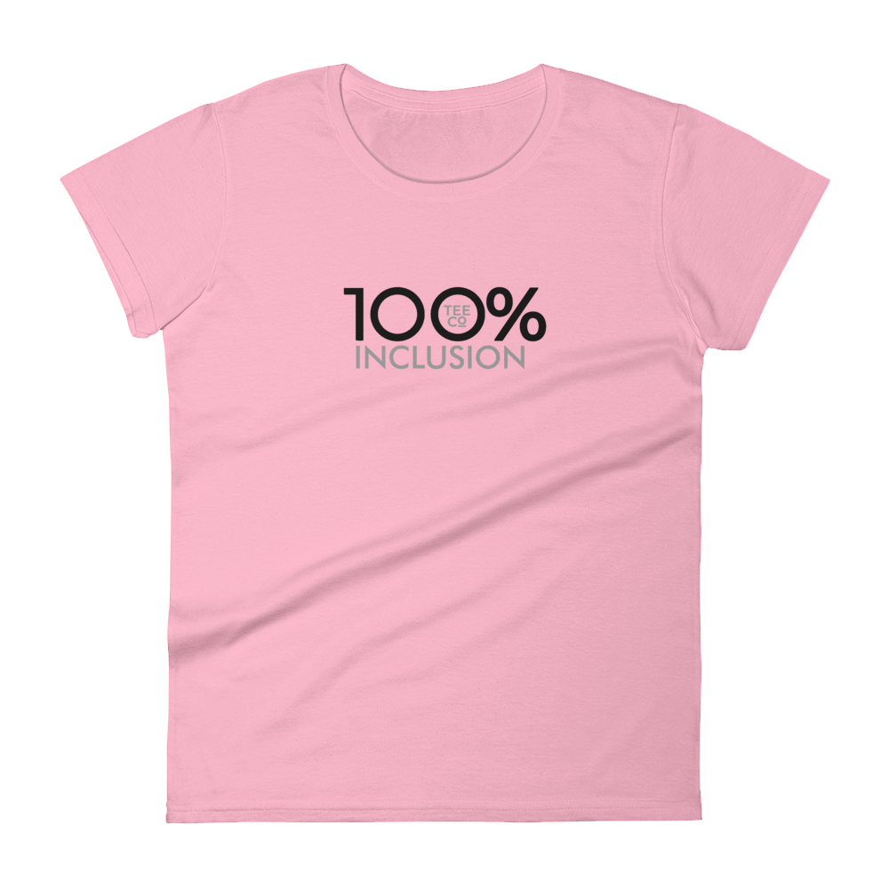 100% INCLUSION Women's Fitted Tee