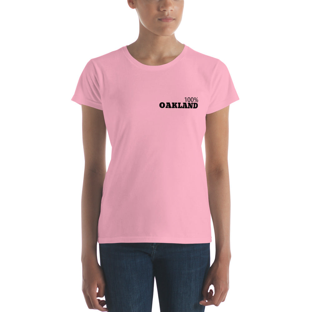 100% OAKLAND Women's Fitted Tee